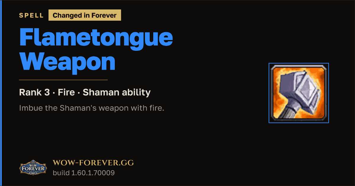 The preview card for Flametongue Weapon (Rank 3) - Shaman Spell