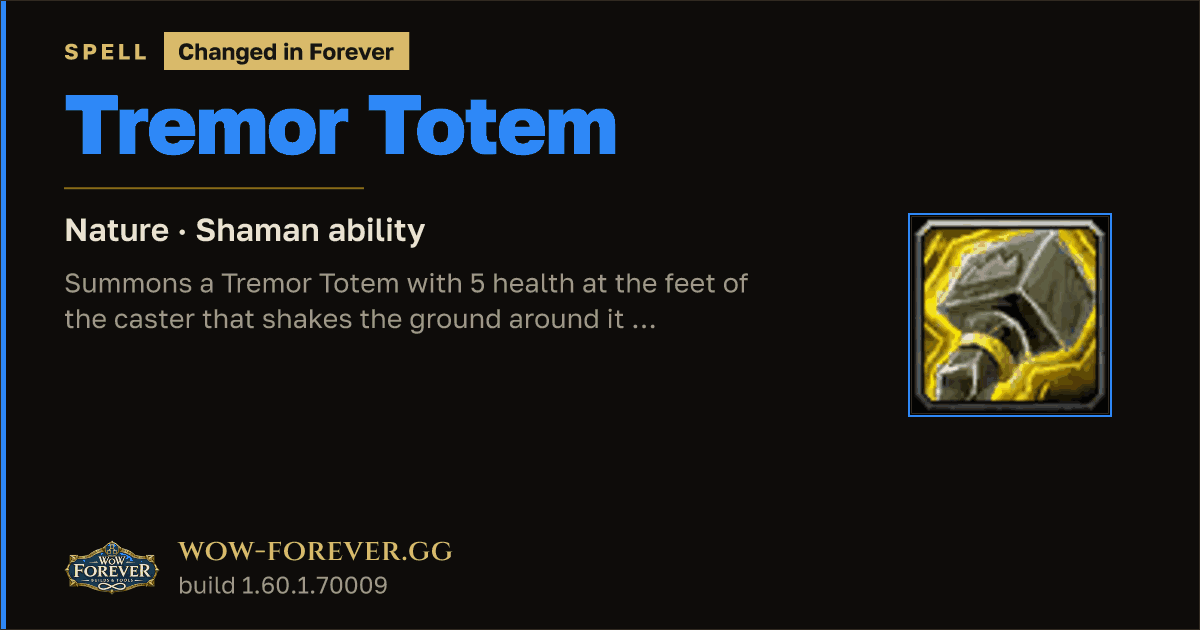 The preview card for Tremor Totem - Shaman Spell