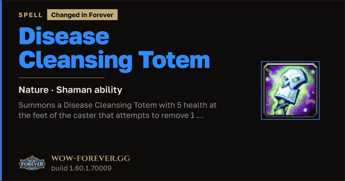 The preview card for Disease Cleansing Totem - Shaman Spell