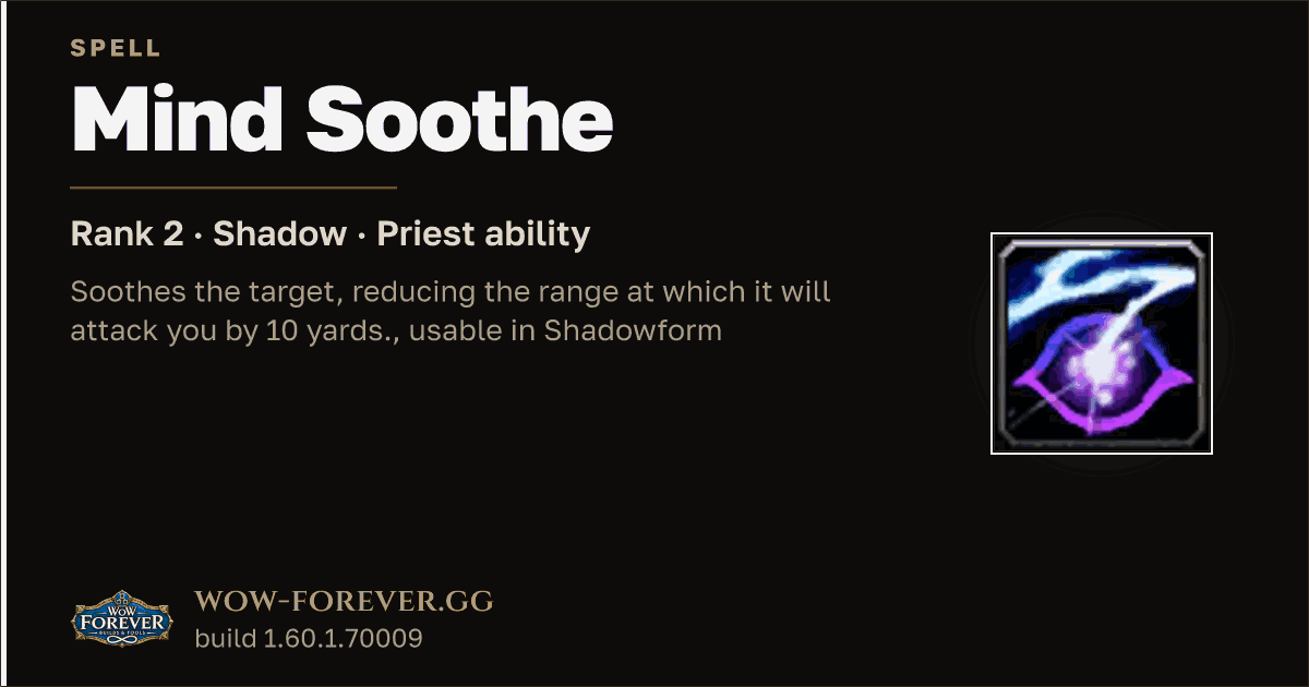 The preview card for Mind Soothe (Rank 2) - Priest Spell