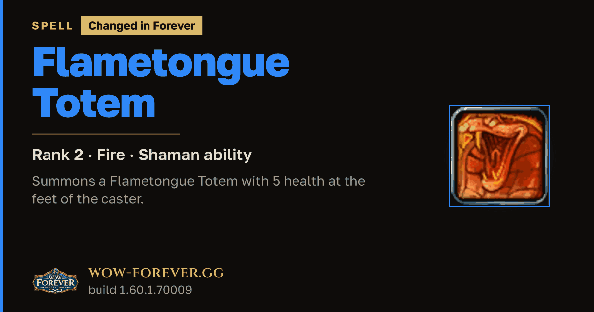 The preview card for Flametongue Totem (Rank 2) - Shaman Spell