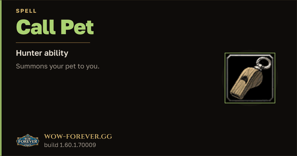 The preview card for Call Pet - Hunter Spell