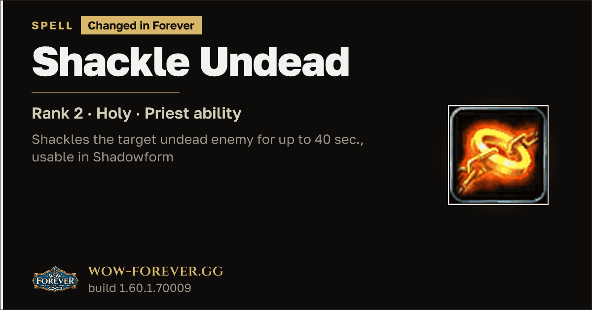 The preview card for Shackle Undead (Rank 2) - Priest Spell