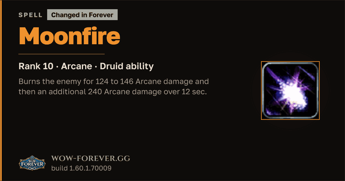 The preview card for Moonfire (Rank 10) - Druid Spell