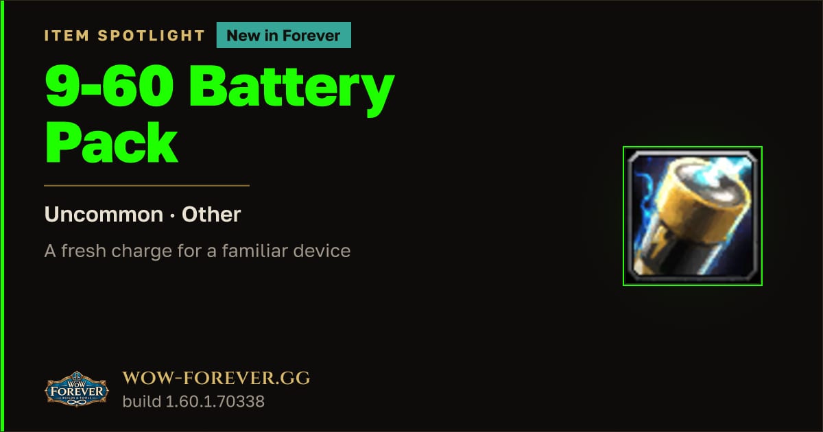 The preview card for 9-60 Battery Pack in WoW Forever: Engineering Recharge