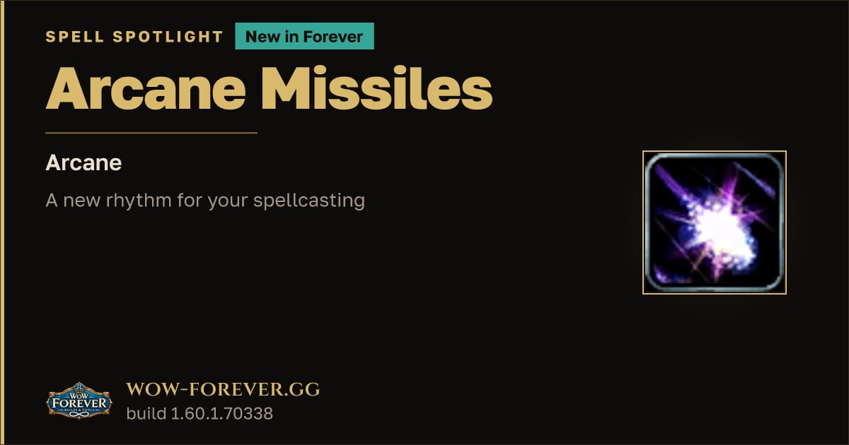 The preview card for Arcane Missiles in WoW Forever: Channeled Arcane Damage