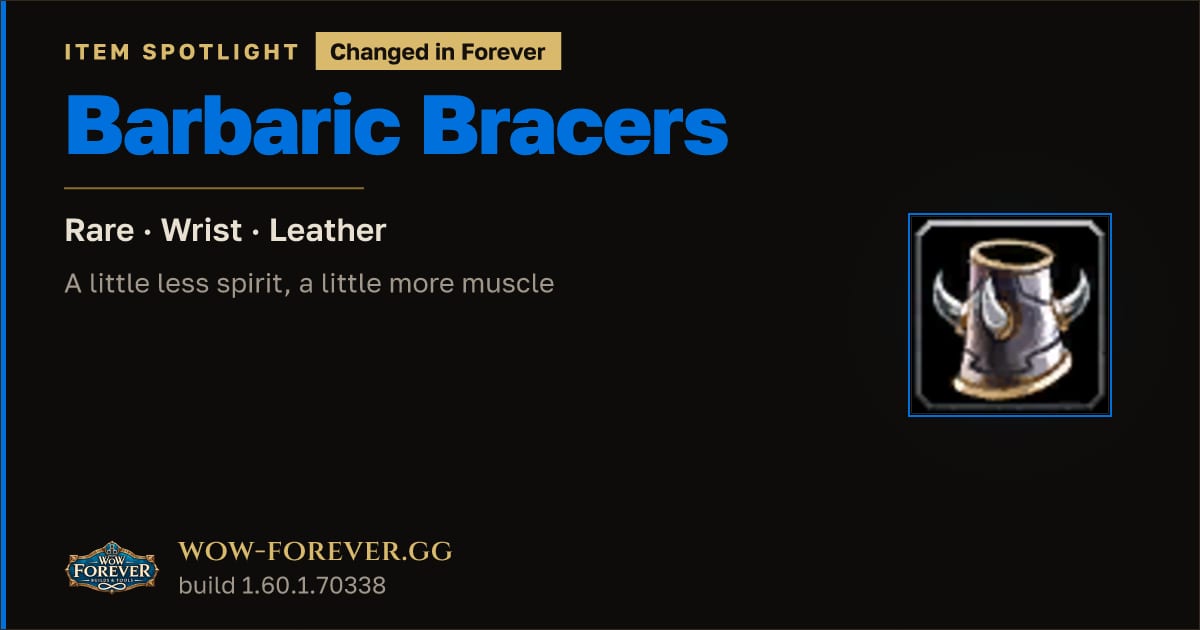 The preview card for Barbaric Bracers: Classic vs Forever Changes