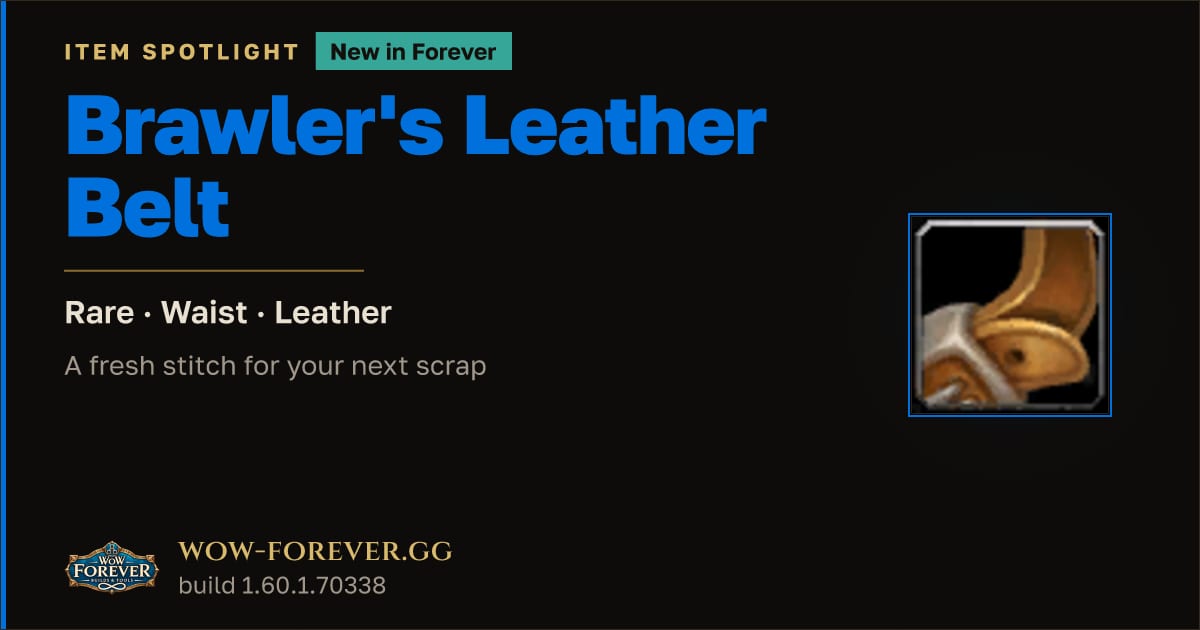 The preview card for Brawler's Leather Belt in WoW Forever: New Crafted Leather
