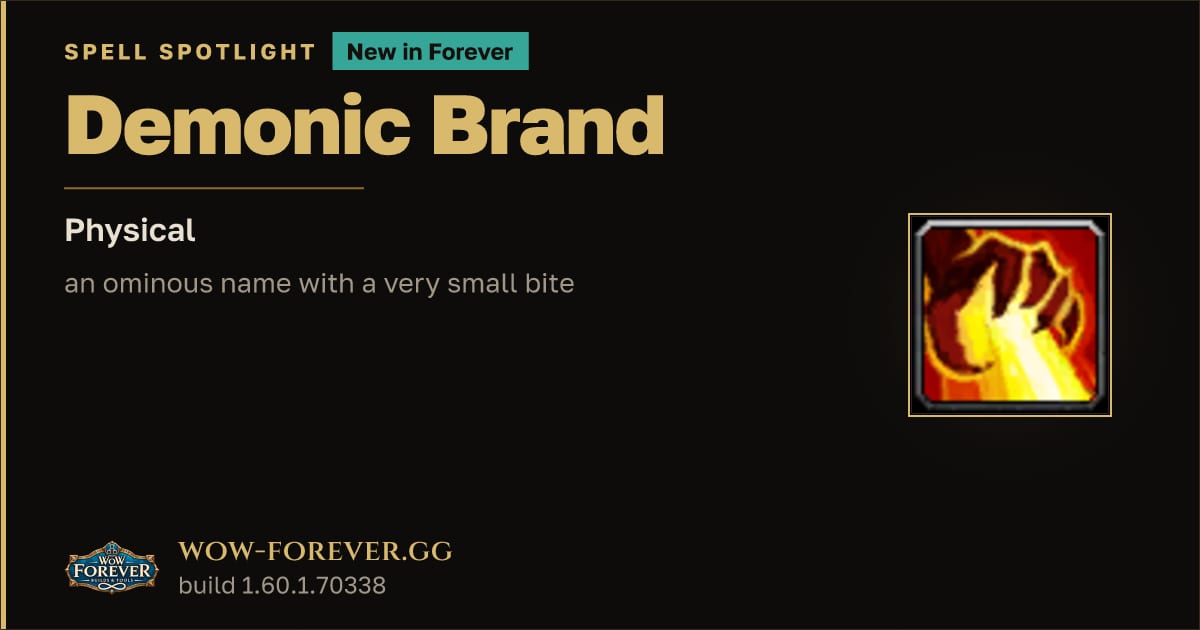 The preview card for Demonic Brand in WoW Forever: a new spell