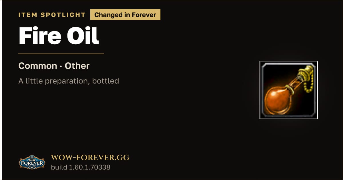 The preview card for Fire Oil in WoW Forever: An Alchemy Craft