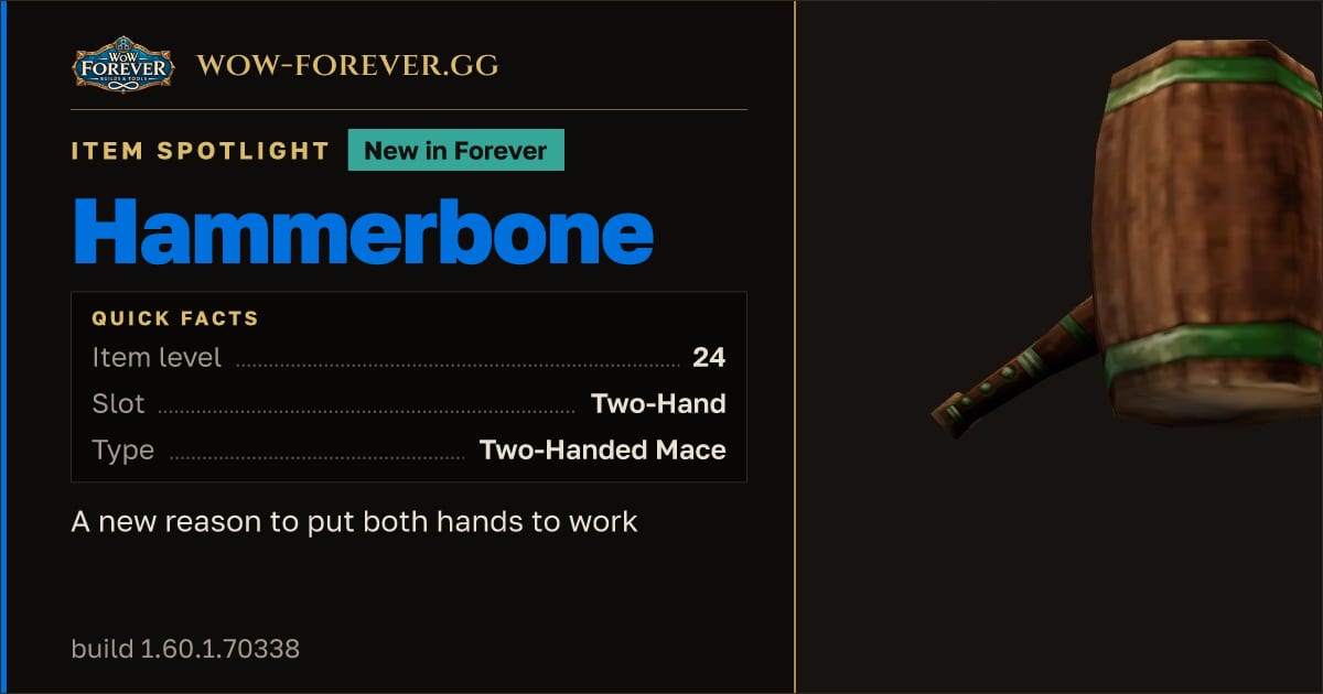 The preview card for Hammerbone in WoW Forever: New Two-Handed Mace
