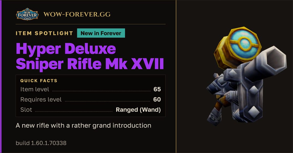 The preview card for Hyper Deluxe Sniper Rifle Mk XVII in WoW Forever