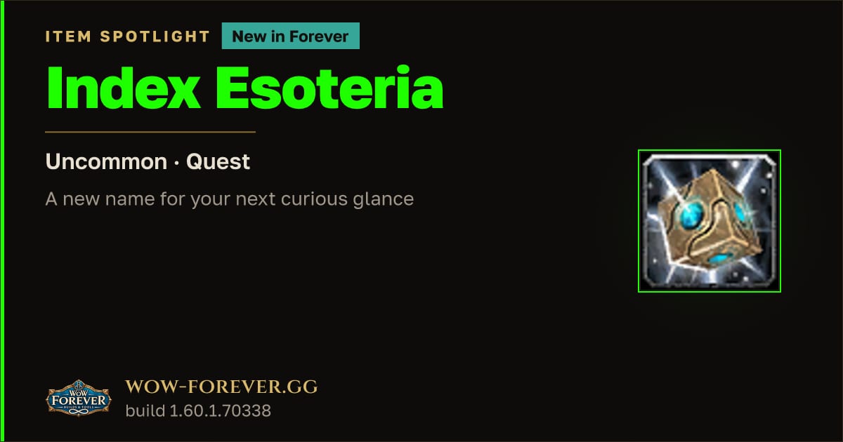 The preview card for Index Esoteria in WoW Forever: A New Quest Item