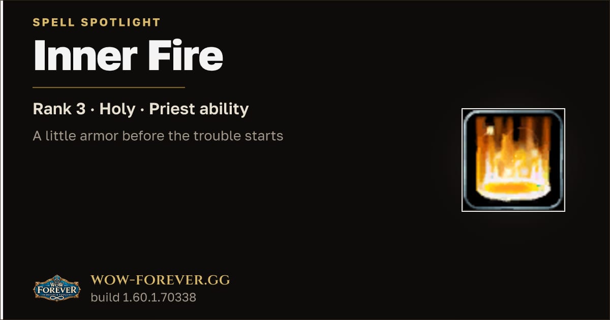 The preview card for Inner Fire in WoW Forever: Instant Priest Armor