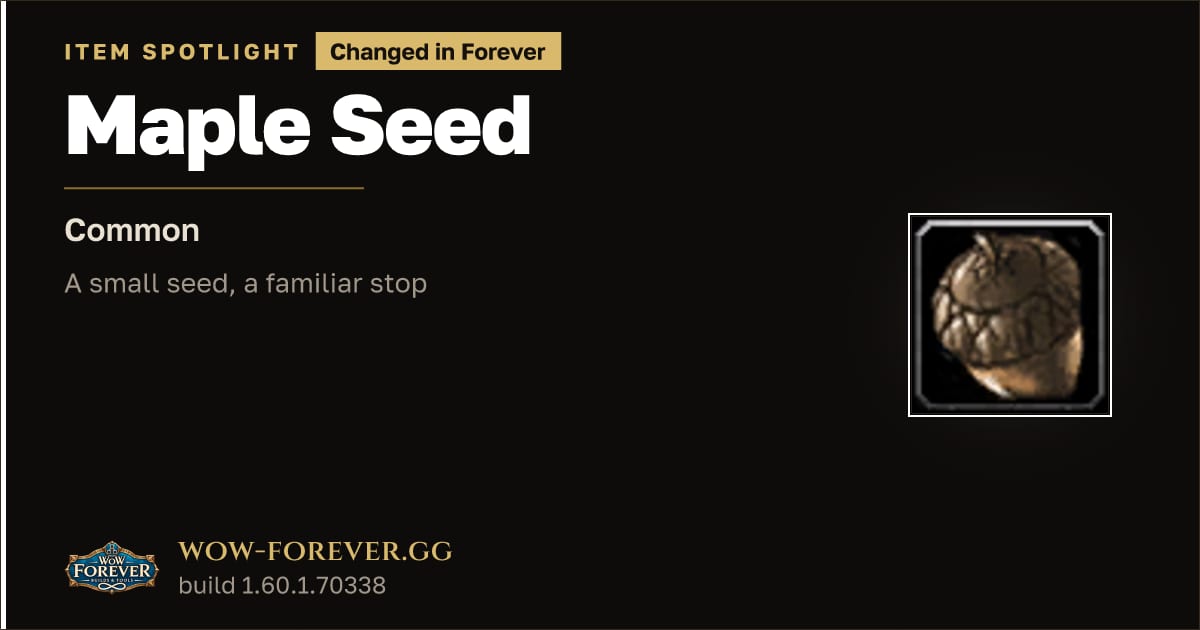 The preview card for Maple Seed in WoW Forever: A Common Reagent