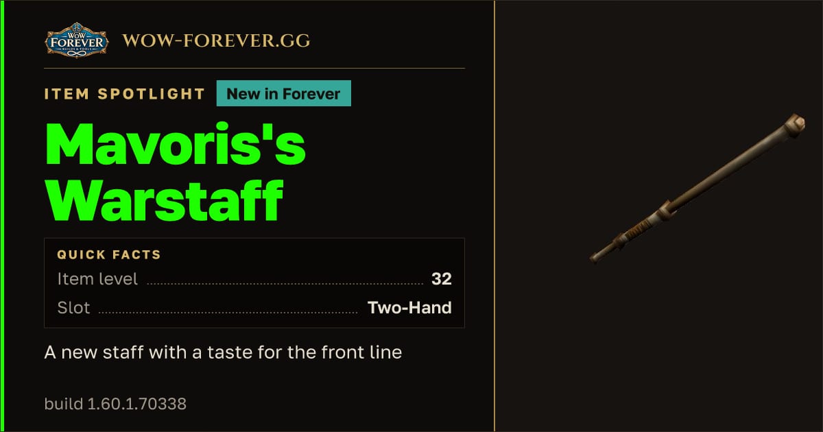 The preview card for Mavoris's Warstaff in WoW Forever: A Strength Staff