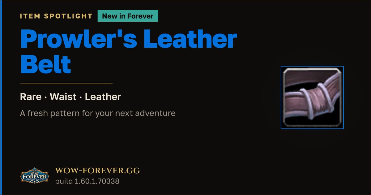 The preview card for Prowler's Leather Belt in WoW Forever: New Crafted Leather