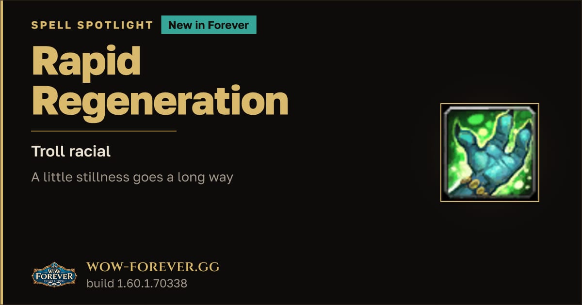 The preview card for Rapid Regeneration in WoW Forever: Channeled Racial Healing