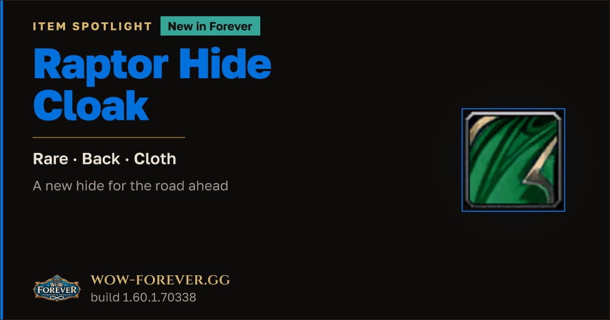 The preview card for Raptor Hide Cloak in WoW Forever: Rare Back Armor
