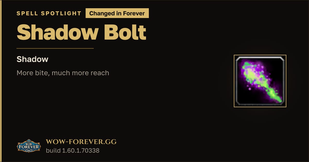 The preview card for Shadow Bolt: Classic vs Forever Changes