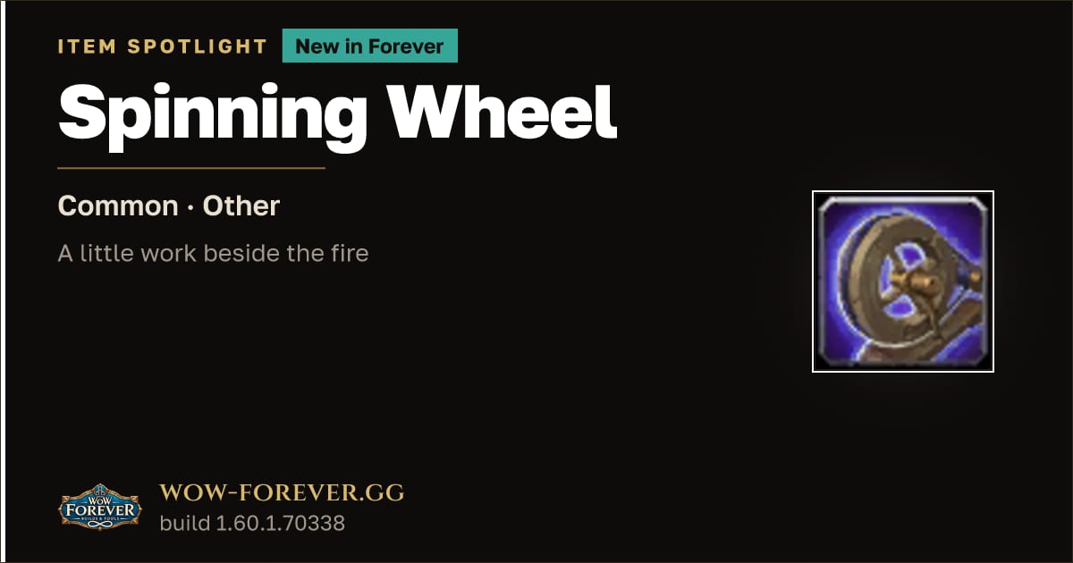 The preview card for Spinning Wheel in WoW Forever: Campfire Crafting