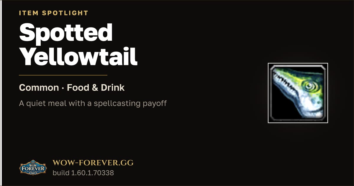 The preview card for Spotted Yellowtail in WoW Forever: Spell Damage Food