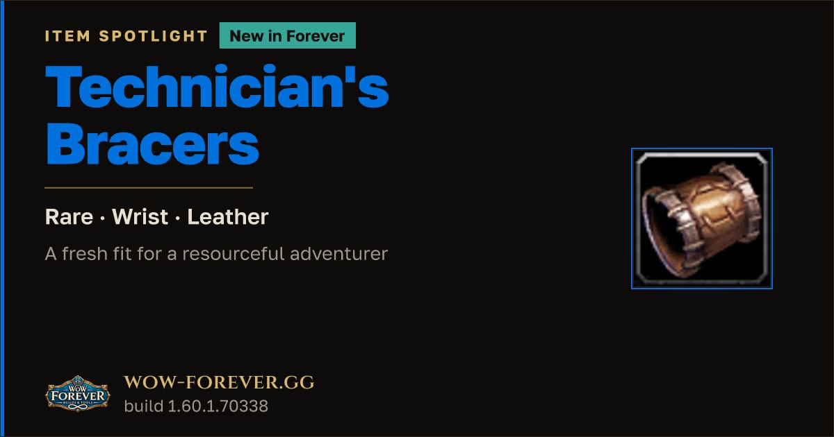 The preview card for Technician's Bracers in WoW Forever: New Leather Bracers