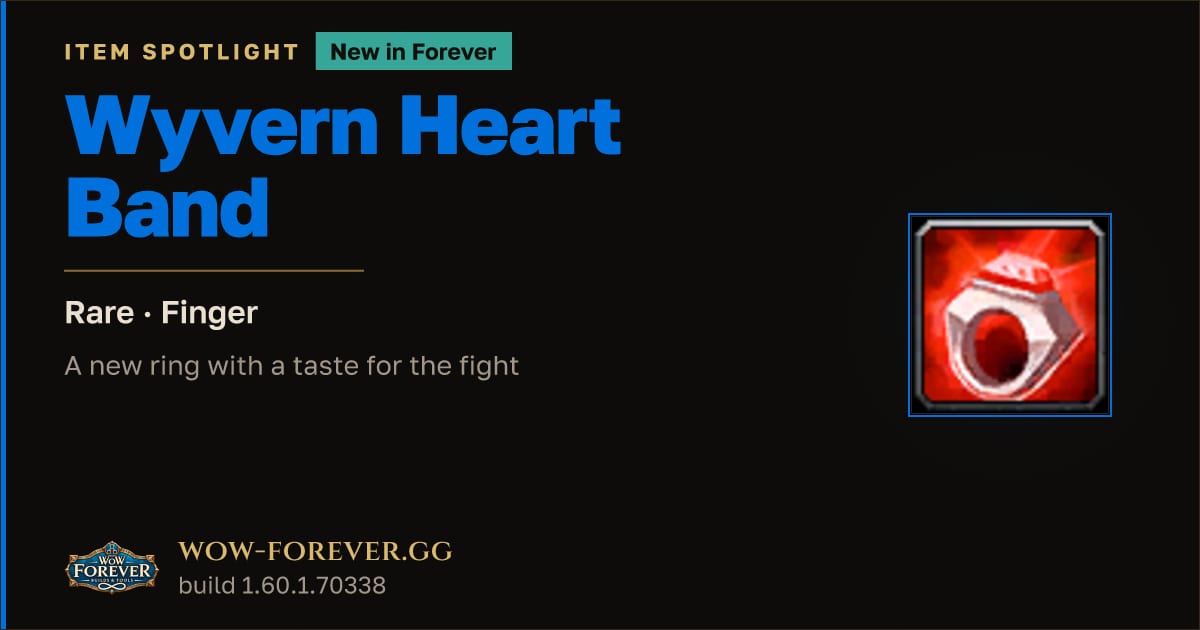 The preview card for Wyvern Heart Band in WoW Forever: New Rare Ring