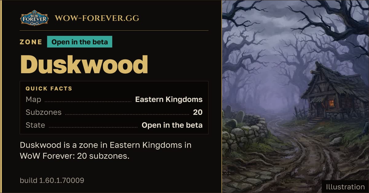 The preview card for Duskwood - Zone in Eastern Kingdoms