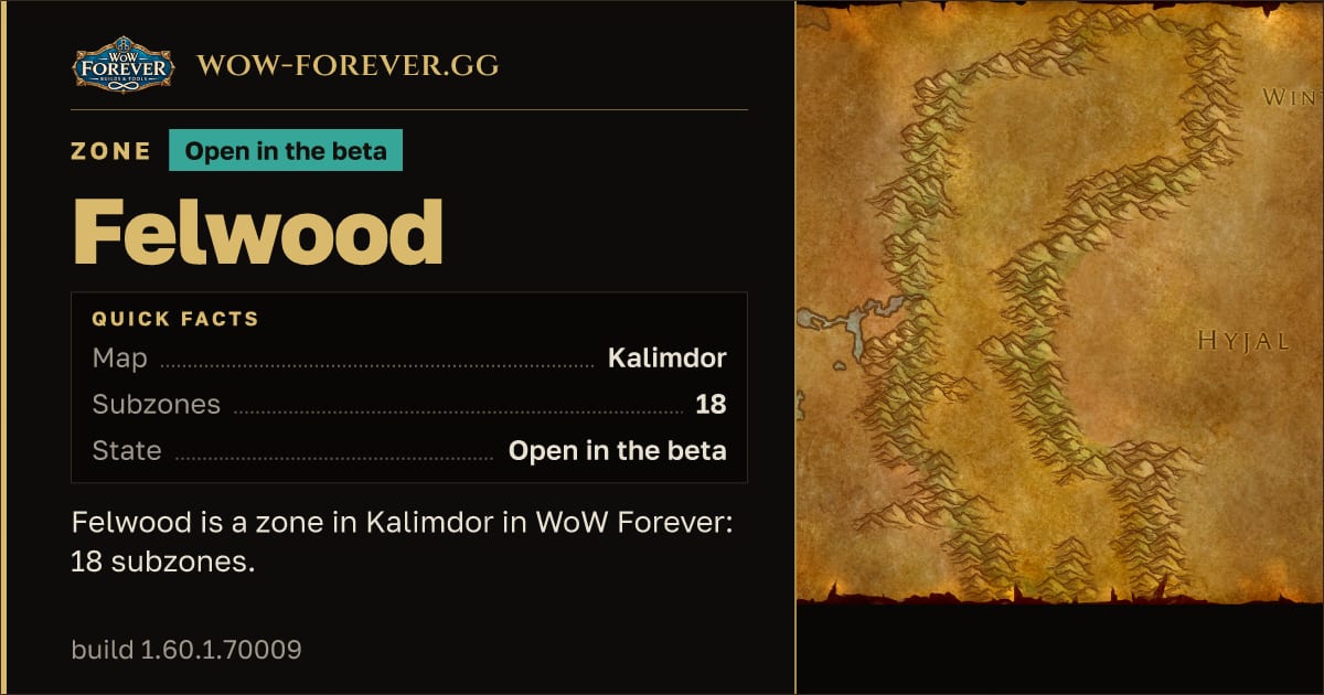 The preview card for Felwood - Zone in Kalimdor